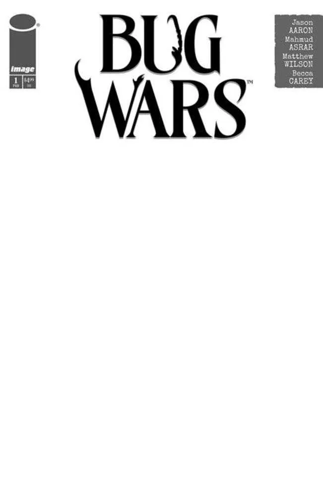 Bug Wars #1 (Of 6) Cover C Blank Sketch Variant (Mature) *one copy per customer*