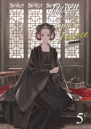 Raven Of The Inner Palace (Light Novel) Vol. 5